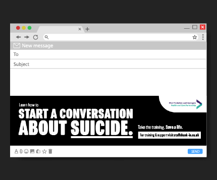 A screenshot showing an email with the "To" and "Subject" fields empty. At the end of an email is a footer image saying "Learn how to start a conversation about suicide"