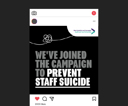 An example of a social media post. The main text says We've joing the campaign to prevent staff suicide.