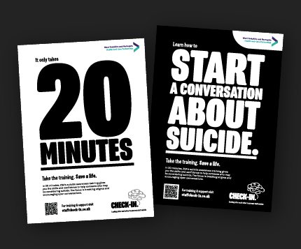 Two poster examples. Large text on the left poster says "20 minutes" and the one on the right says "Learn how to start a conversation about suicide"