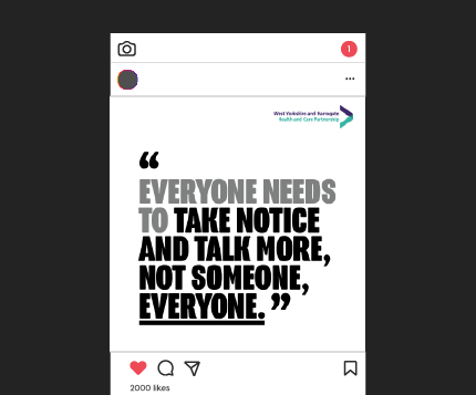 An example of a social media post. The main text says Everyone needs to take notice and talk more, not someone, everyone.