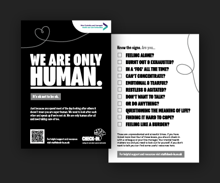 Examples of a Raise Awareness flyer. The main text is We are only human.